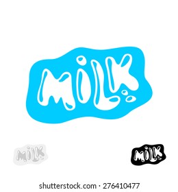 Milk word text logo. Letters in a shape of the milk puddle.