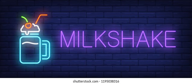 Milkshake neon text and milk cocktail with straw. Dessert, cafe, food and advertisement design. Night bright neon sign, colorful billboard, light banner. Vector illustration in neon style.