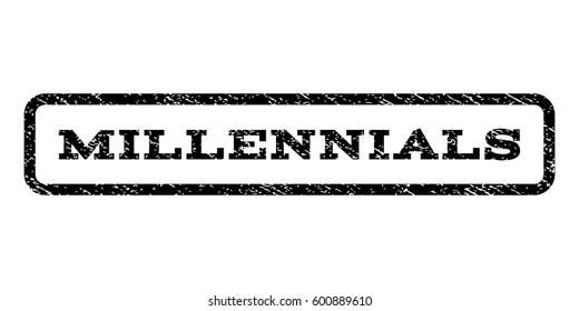 Millennials watermark stamp. Text caption inside rounded rectangle frame with grunge design style. Rubber seal stamp with unclean texture. Vector black ink imprint on a white background.