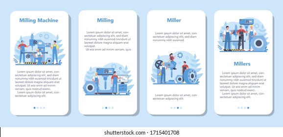 Miller and milling mobile application banner set. Engineer drilling metal with milling machine, detail manufacturing. Industrial technology. Isolated flat vector illustration