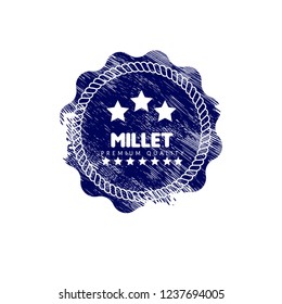 millet premium quality emblem, label, badge,sticker. premium quality package label. vintage stamp. designed for  millet product