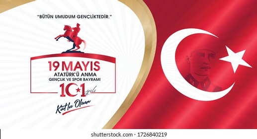 Milli Mucadelenin 101. Yılı, 19 mayıs Ataturk'u Anma, Gençlik ve Spor Bayramı, translation: 19 may Commemoration of Ataturk, Youth and Sports Day, 101th Year National Mucadelen.