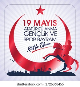 Milli Mucadelenin 101. Yılı, 19 mayıs Ataturk'u Anma, Gençlik ve Spor Bayramı, translation: 19 may Commemoration of Ataturk, Youth and Sports Day, 101th Year National Mucadelen.