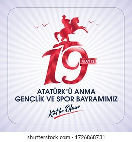 Milli Mucadelenin 101. Yılı, 19 mayıs Ataturk'u Anma, Gençlik ve Spor Bayramı, translation: 19 may Commemoration of Ataturk, Youth and Sports Day, 101th Year National Mucadelen.