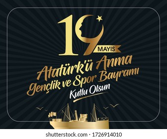 Milli Mucadelenin 101. Yılı, 19 mayıs Ataturk'u Anma, Gençlik ve Spor Bayramı, translation: 19 may Commemoration of Ataturk, Youth and Sports Day, 101th Year National Mucadelen.