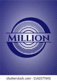 Million badge with denim texture