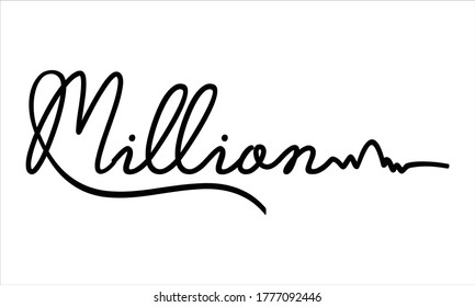 Tipografía escrita a mano Millón de letras de escritura negro y frase caligráfica aislada en el fondo blanco