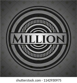 Million realistic dark emblem