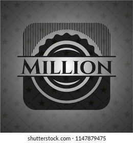 Million realistic dark emblem