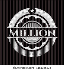 Million silvery badge