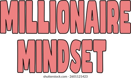 Millionaire mindset vector template designs png