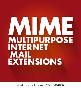 MIME - Extensiones multipropósito de correo de Internet acrónimo, fondo de concepto de negocio