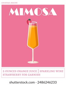 Mimosa cocktail on the pink background. Vector illustration of classical alcoholic drink. Cocktail recipe poster