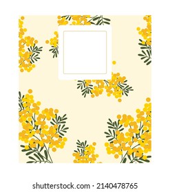Mimosa with frame. Spring yellow flowers on a background. Small leaves.  Vector illustration.