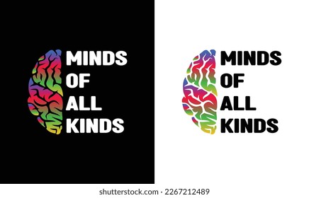 Mind of All Kinds Autism Quote T shirt design, typography