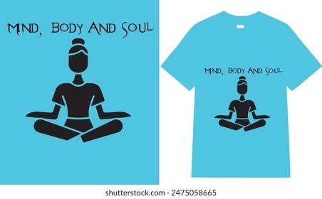 mind body and soul typography t shirt design