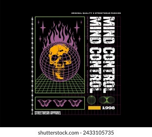 mind control with wireframe globe flame, vector design  for t shirt graphic, urban streetwear, fashion print, slogan tee, sticker, flyer, poster and other creative uses