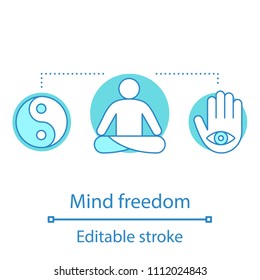 Mind freedom concept icon. Yoga idea thin line illustration. Meditation. Wellness. Vector isolated outline drawing. Editable stroke