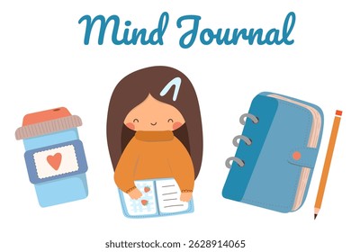 Mind journal set. Girl writing in journal. Coffee time.