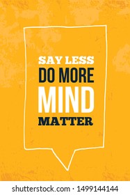 Mind matter quote poster design. Grunge flyer background. Decoration frame.