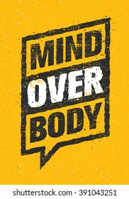 Mind Over Body. Sport And Fitness Creative Motivation Vector Design. Typography Banner On Rust Background