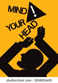 Cuidado con la cabeza.Firma.
Cartel de texto, con elementos gráficos, de color plano, amarillo y negro.