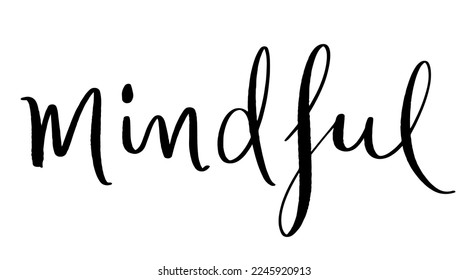 MINDFUL black vector brush lettering