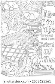 Mindful coloring page with empowering affirmation text and beautiful floral abstract patterns for relaxation and positive mindset.