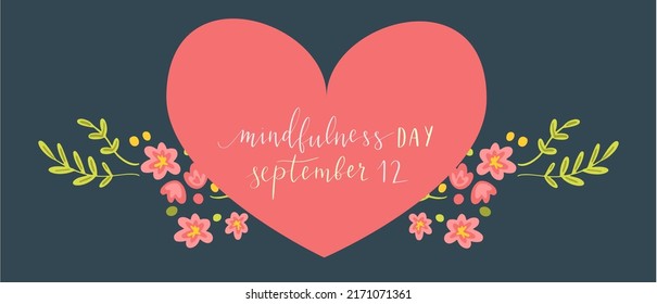 Mindfulness Day September 12 hand written lettering illustration postcard template vector