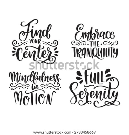 Mindfulness and tranquility quotes for calm and peace.