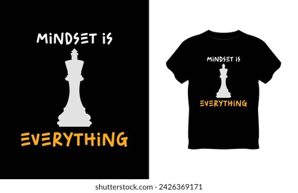 mindset is everything t shirt, mindset is everything typography vector