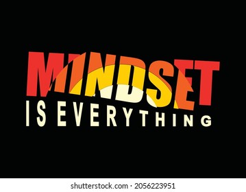 Mindset ist alles, Typografisches Design, für T-Shirt-Ausdrucke, Vektorgrafik