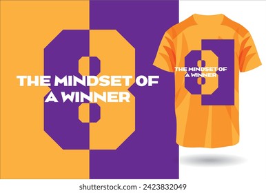 The Mindset of a Winner - Design with T-Shirt MockUp -Fresh colors and minimalist artwork style. Editable and printable design for t-shirts, mugs, graphic tee, sweatshirt, cases, etc.