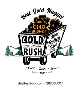 Mine trolley with gold ore. Lettering best gold nugget and mine trolley