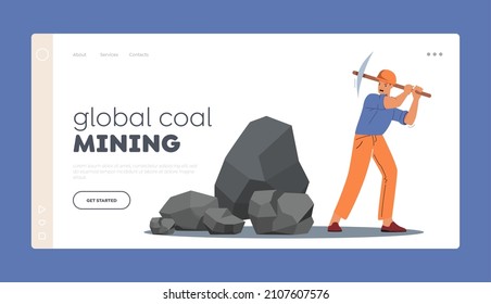 Mineral Exploration, Coal Mining Industry Concept Landing Page Template. Miner with Pickaxe Digging Soil Explore Fossil on Quarry Pit, Male Character Working. Cartoon People Vector Illustration