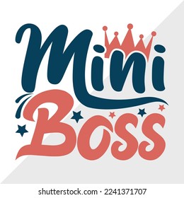 Mini Boss SVG Printable Vector Illustration