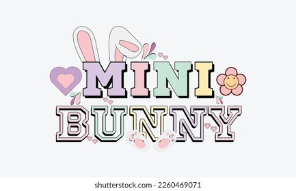 Mini Bunny Happy Easter vector illustration. Cute typography