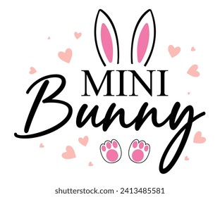 Mini bunny T-shirt, Happy Easter Shirts, Hunting Squad, Easter Quotes, Easter for Kids, March Shirt, Welcome Spring, Cut File For Cricut And Silhouette