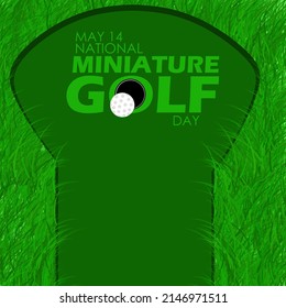 Mini golf game set in a grassy garden with bold texts and golf ball, National Miniature Golf Day May 14