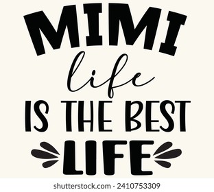 Mini Life is The Best Life Svg,Mothers Day Svg,Png,Mom Quotes Svg,Funny Mom,Gift For Mom Svg,Mom life Svg,Mama Svg,Mommoy T-shirt Design,Cut File,Dog Mom T-shirt Deisn,