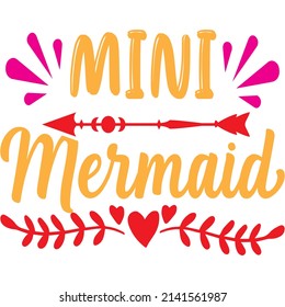 mini mermaid t-shirt design ,vector file.