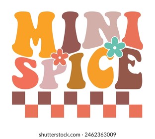 Mini Spice,Fall Svg,Fall Vibes Svg,Pumpkin Quotes,Fall Saying,Pumpkin Season Svg,Autumn Svg,Retro Fall Svg,Autumn Fall, Thanksgiving Svg,Cut File,Commercial Use