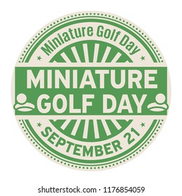 Miniature Golf Day, September 21, rubber stamp, vector Illustration