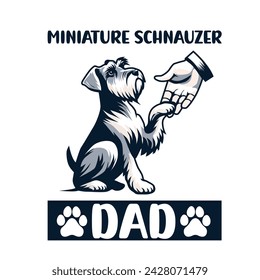 Miniature Schnauzer Dad Typography t-shirt design illustration vector