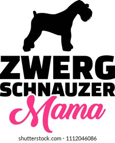 Miniature Schnauzer mom silhouette with pink word german