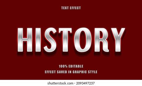 Minimal 3d Gradient Silver Word History Editable Text Effect Design Template. Effect Saved In Graphic Style