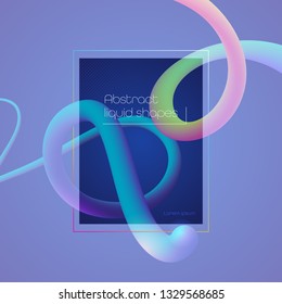 Minimal abstract 3d shape fluid and liquid gradient colorful background for layout, banner, poster, template, flyer. Vector modern graphic color design, Futuristic trendy dynamic pattern elements