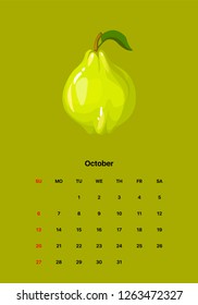 Minimal calendar design with fruits for 2019. October, quince. Week starts on Sunday. Fresh tropical exotic fruits. Trendy vector collection.