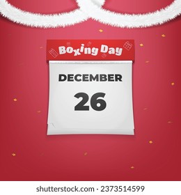 Minimal Decoration 26 December Boxing Day Greeting Vector Illustration with Calendar as Main Object and Confetti