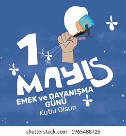 Minimal design for May 1st labor and solidarity day card. (Turkish: 1 mayıs emek ve dayanışma günü, işçi bayramı kutlu olsun) Labour day design for label, social media, banner.